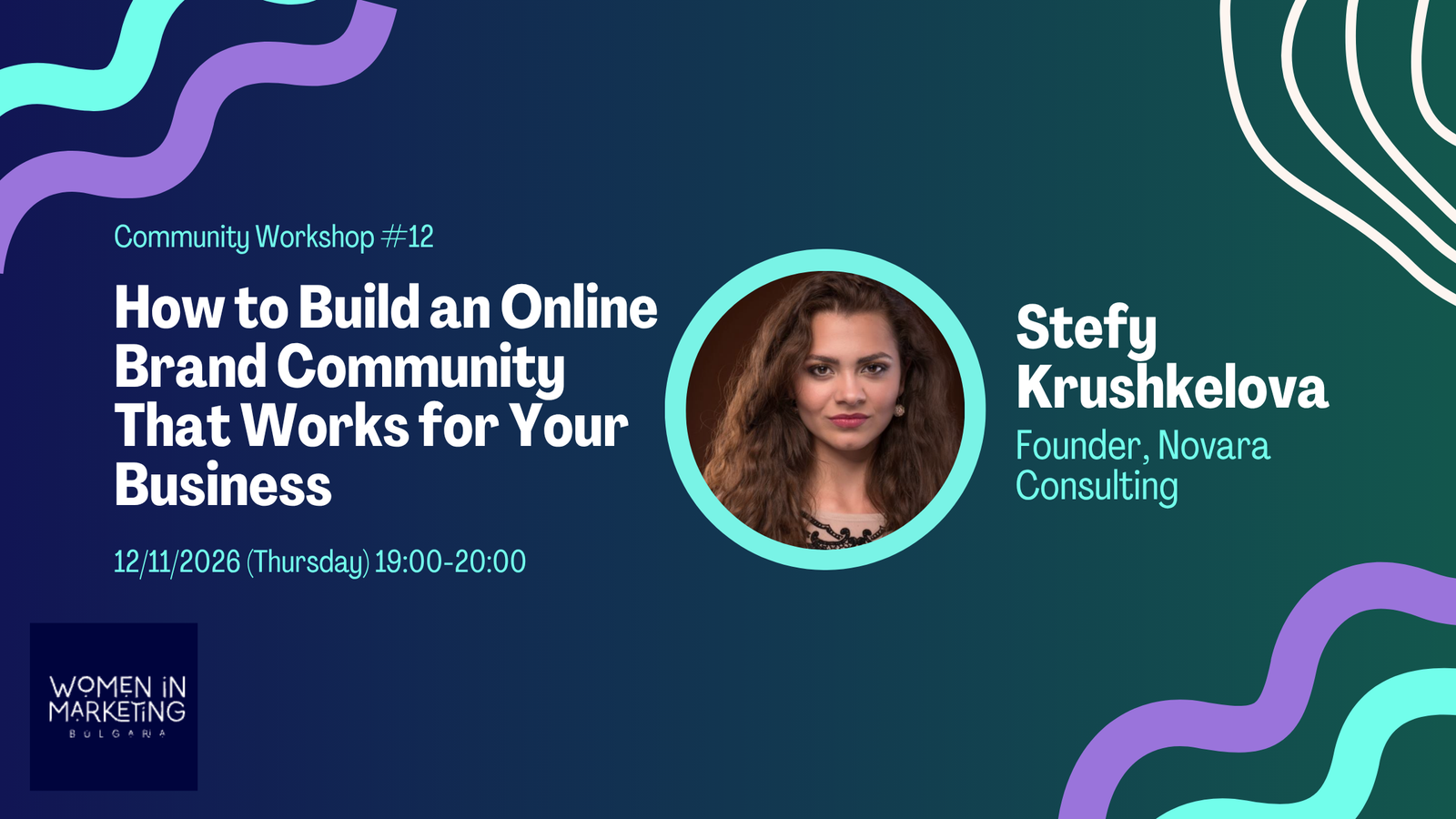 Community Workshop #12: How to Build an Online Brand Community That Works for Your Business — Stefy Krushkelova